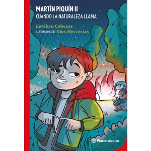 Martín Piquín II. Cuando la naturaleza llama