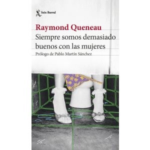 Siempre somos demasiado buenos con las mujeres