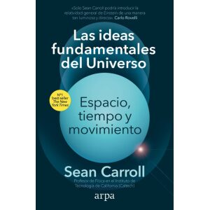 Las ideas fundamentales del universo